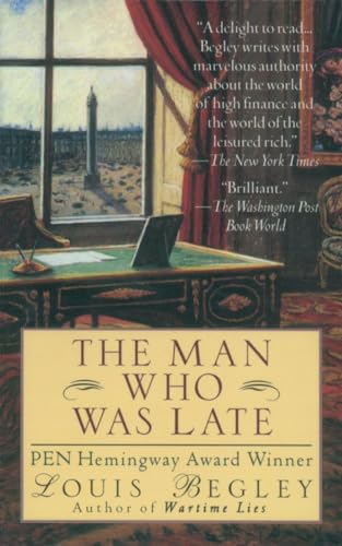 The Man Who Was Late: A Novel